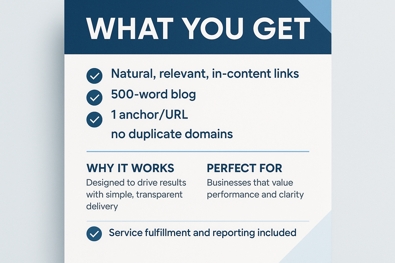 What You Get: Natural, relevant, in‑content links; 500-word blog; 1 anchor/URL; no duplicate domains
Why It Works: Designed to drive results with simple, transparent delivery.
Perfect For: Businesses that value performance and clarity.
Includes: Service fulfillment and reporting.

Lets make this eye catching and high converting 
